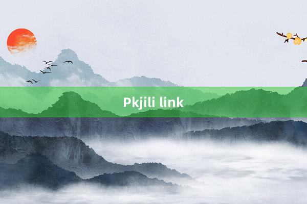 Pkjili link