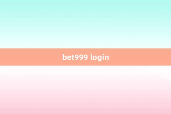 bet999 login