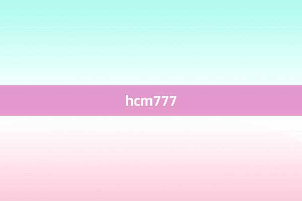 hcm777