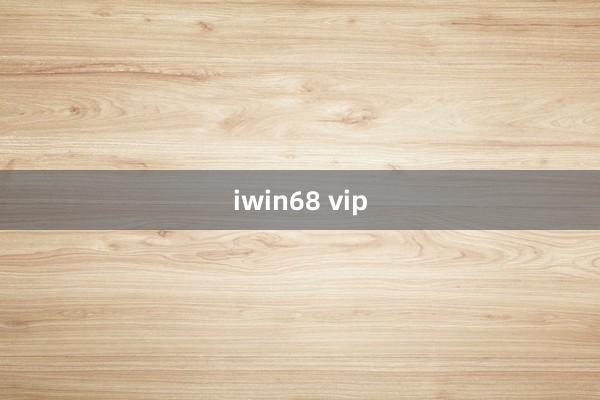 iwin68 vip