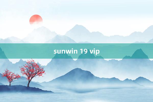 sunwin 19 vip